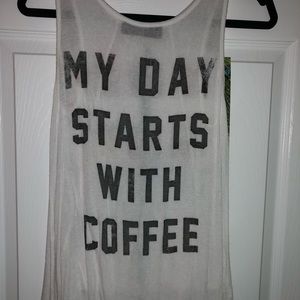 White tank “My day starts with coffee”